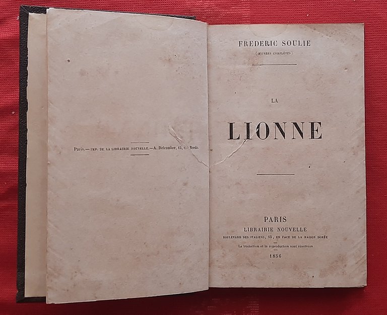 Libro Antico Originale del 1856 di Frédéric Soulié La Lionne …