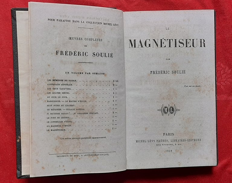 Libro Antico Originale del 1858 di Frédéric Soulié Le Magnétiseur …