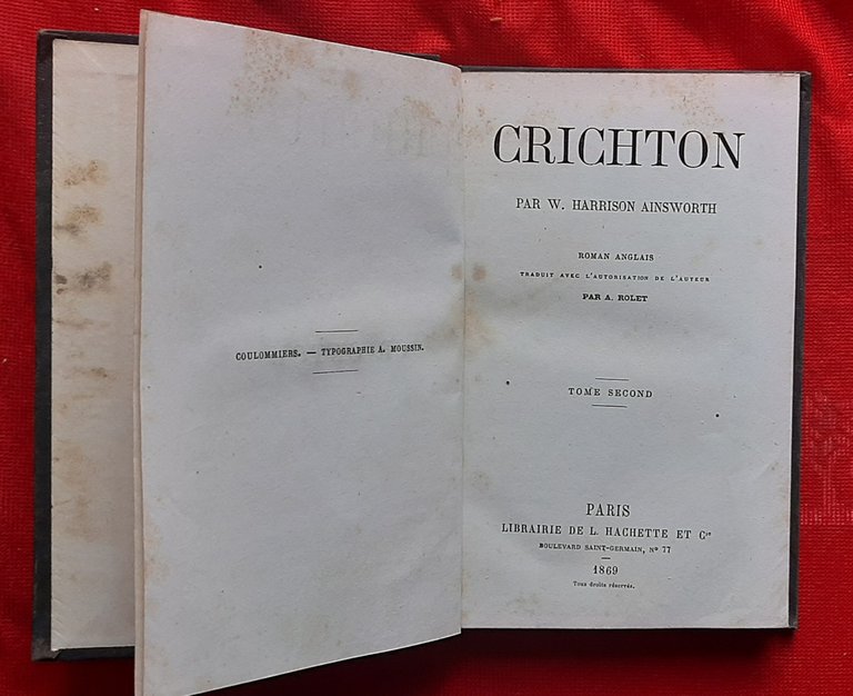 Libro Antico Originale del 1869 di William Harrison Ainsworth Crichton …