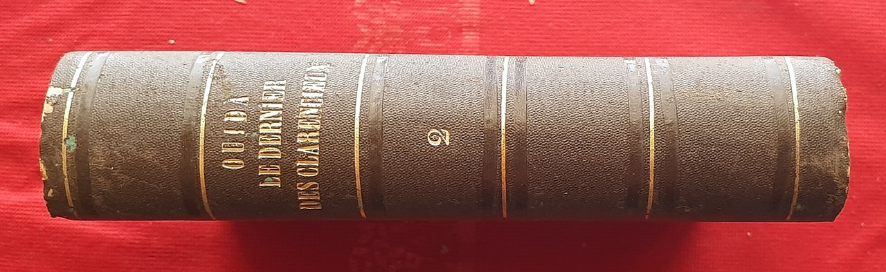 Libro Antico Originale del 1891 di Ouida Le Dernier des …