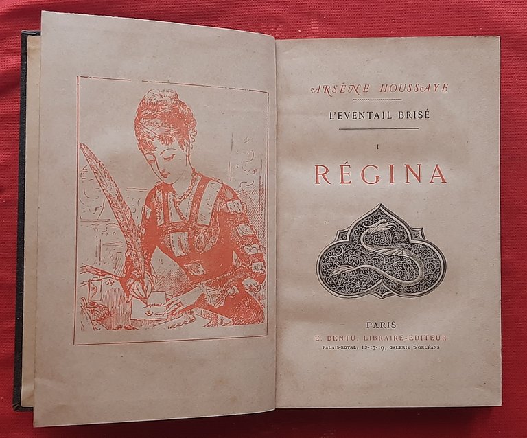 Libro Antico Originale dell'800 Arsene Houssaye L'Evental Brisé Regina Francese