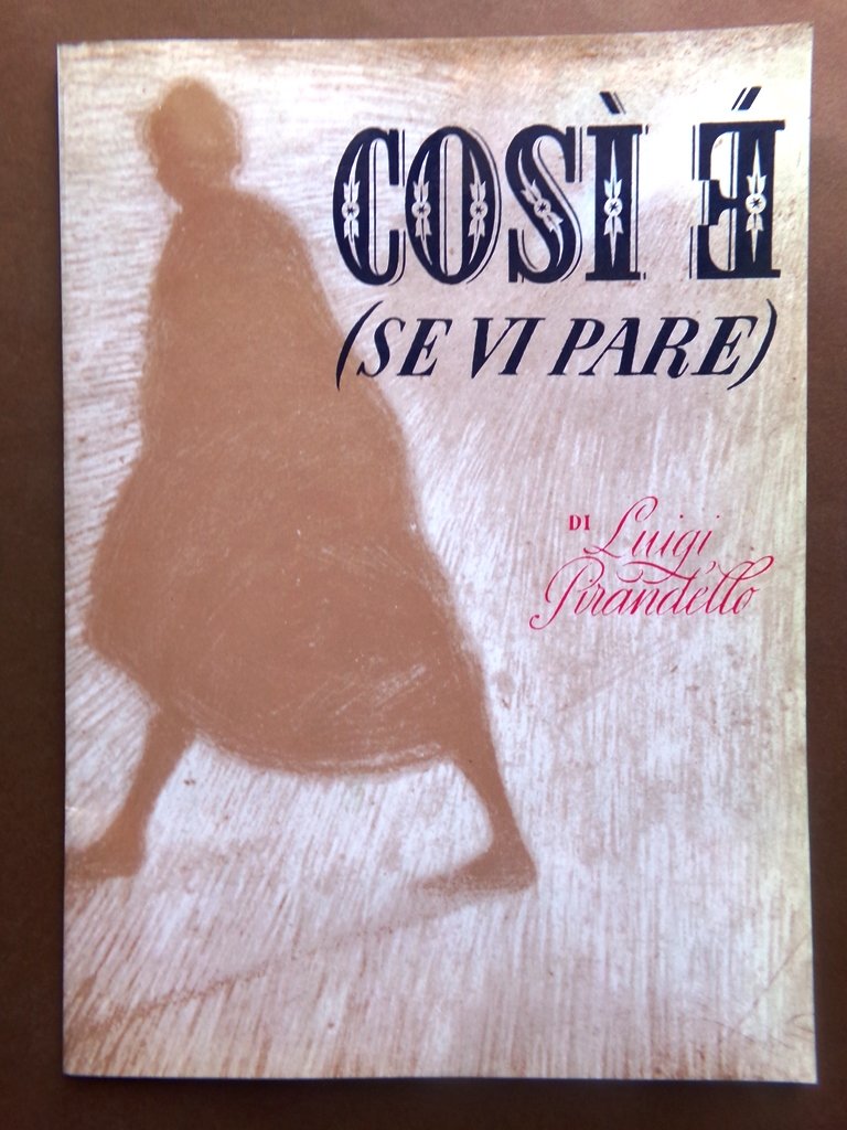 Libro Spettacolo di Franco Zeffirelli Luigi Pirandello Borboni Gramatica Teatro