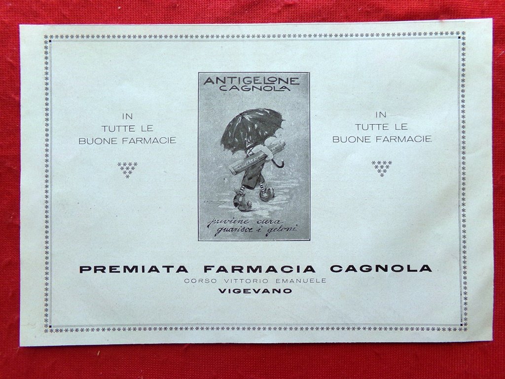 Pubblicità del 1925 Premiata Farmacia Cagnola di Vigevano Antigelone