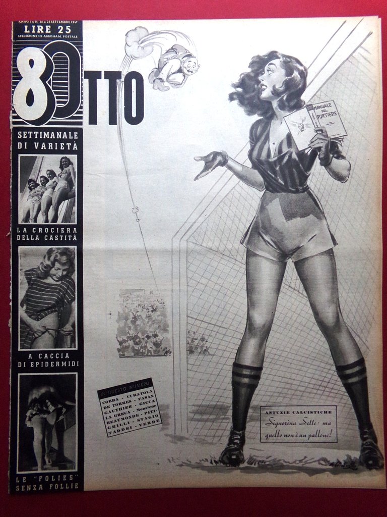 Rivista 8 Otto del 25 Settembre 1947 Crociera Castità Folies …