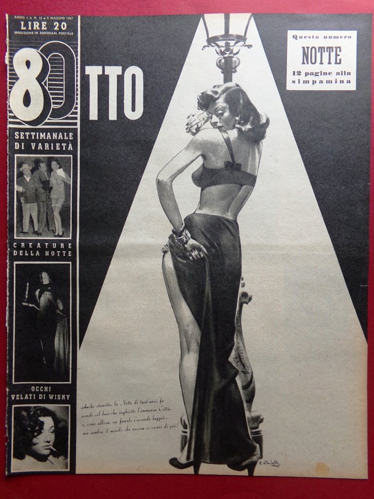 Rivista 8 Otto del 8 Maggio 1947 Creature Notte Pigalle …