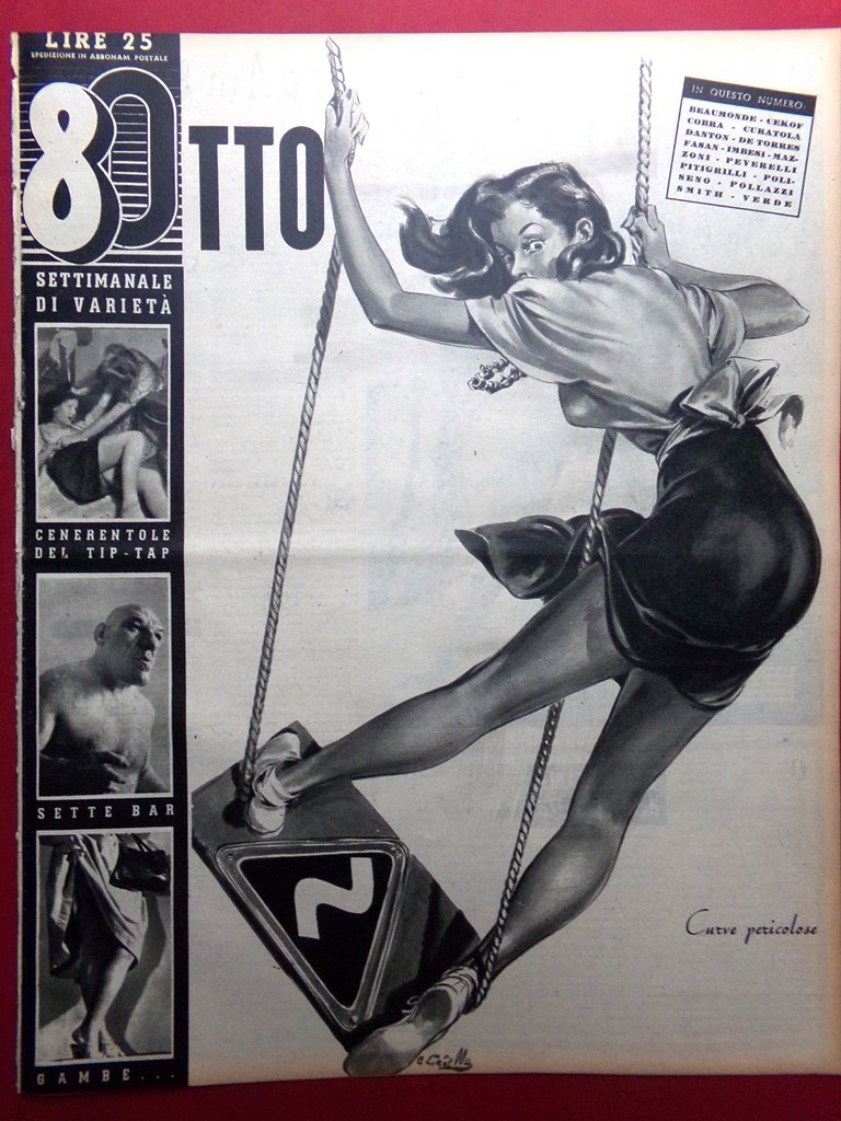 Rivista 8 Otto del 9 Ottobre 1947 Tip-Tap Gambe Beghi …