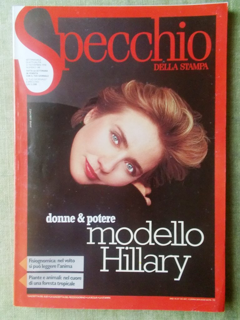Specchio 21 Novembre 1998 Hillary Clinton Fisiognomica Thatcher Birmania Foresta