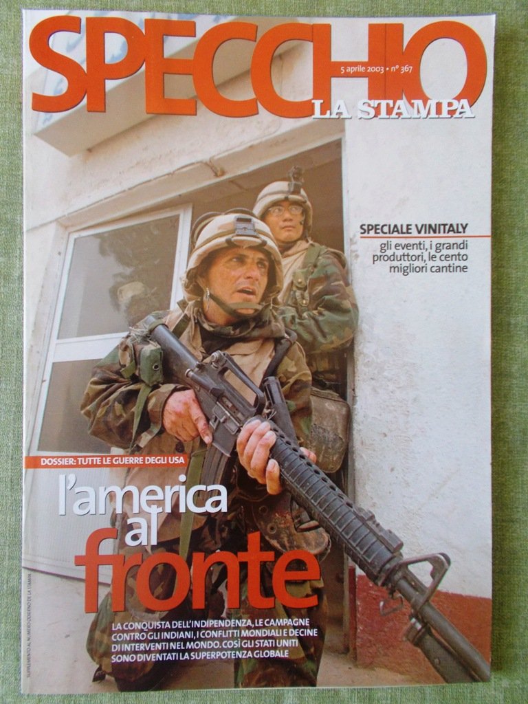 Specchio 5 Aprile 2003 Guerre Americane Pertica Momo Vino Italiano …