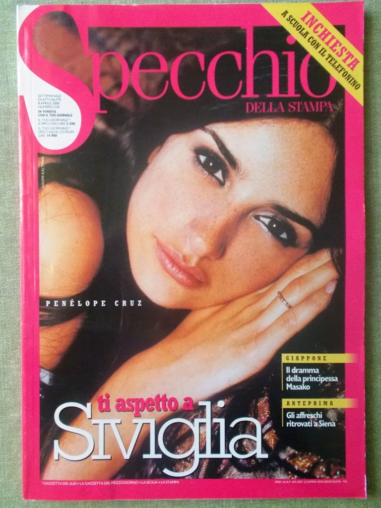 Specchio 8 Aprile 2000 Penelope Cruz Gnomi Andalusia Masako Padre …