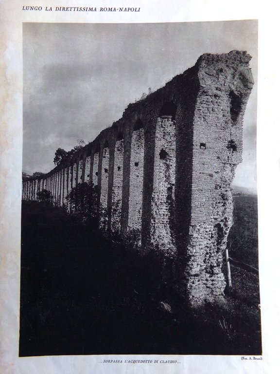 Stampa del 1927 Direttissima Roma Napoli Acquedotto Claudio Via Appia