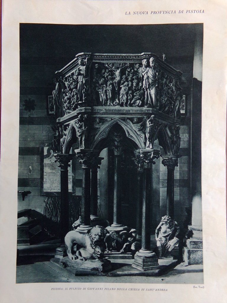 Stampa del 1927 Nuova Provincia Pistoia Ospedale Ceppo Pretorio Pulpito …