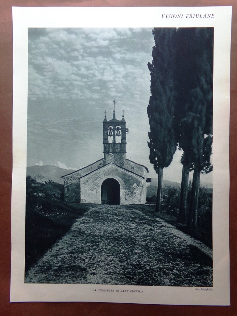 Stampa del 1927 Visioni Friuli Chiesetta Sant'Eufemia Tempio Longobardo Cividale