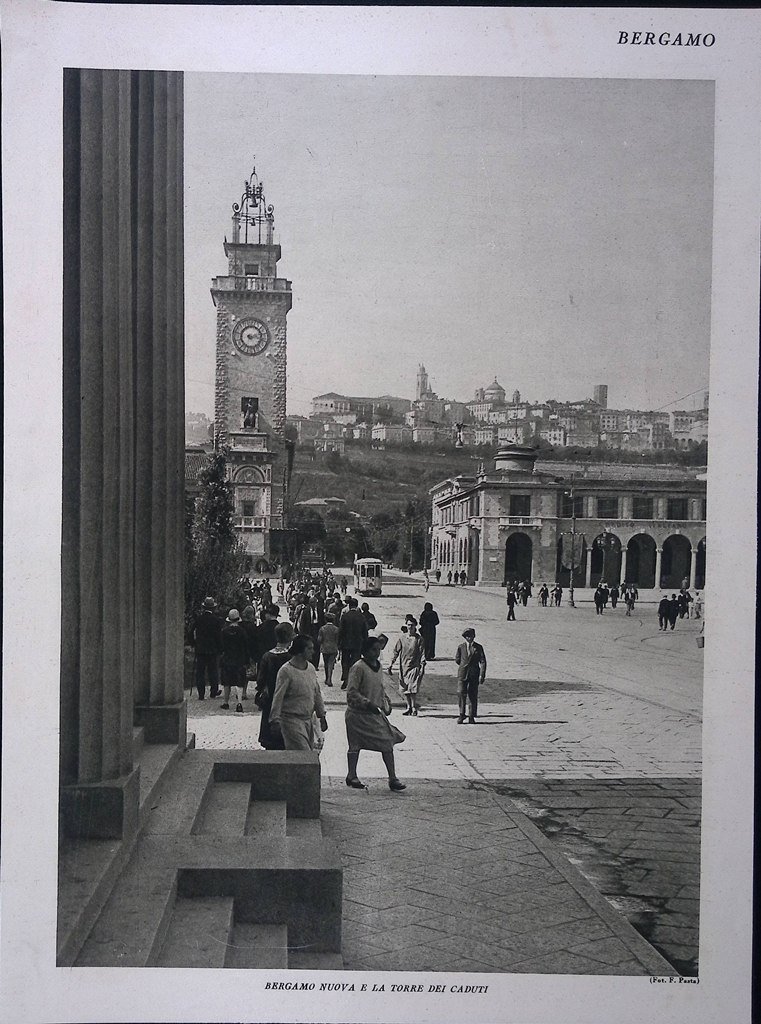 Stampa del 1928 Bergamo Nuova Torre Caduti Portale Santa Margherita …