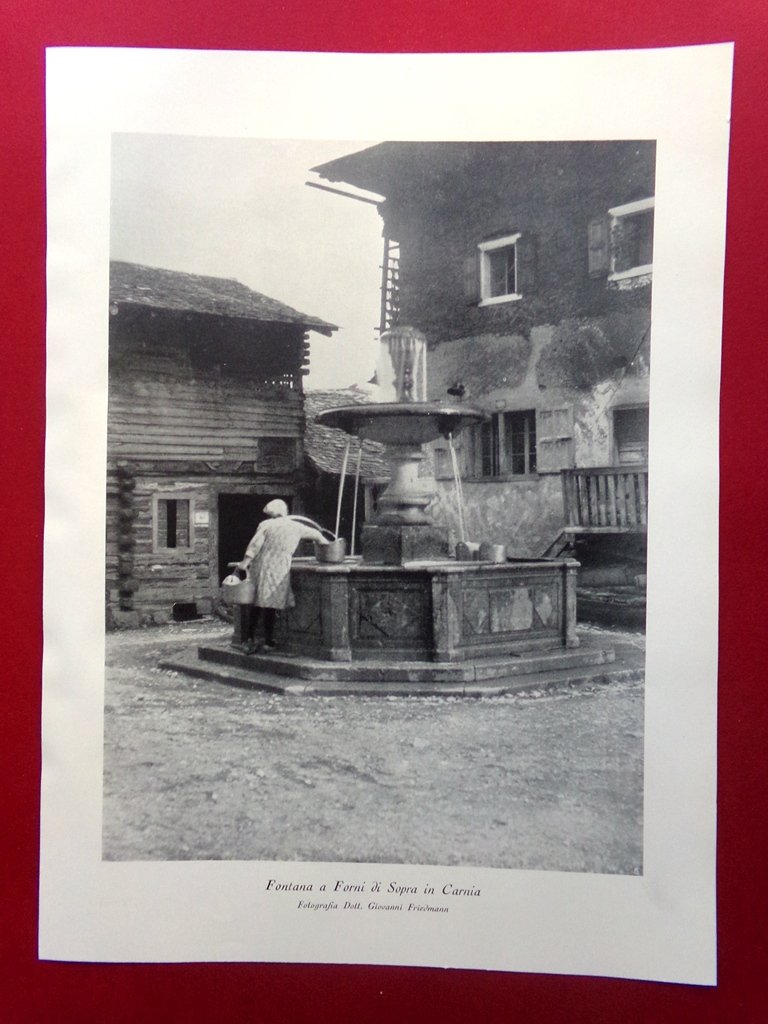 Stampa del 1929 Fontana a Forni di Sopra in Carnia