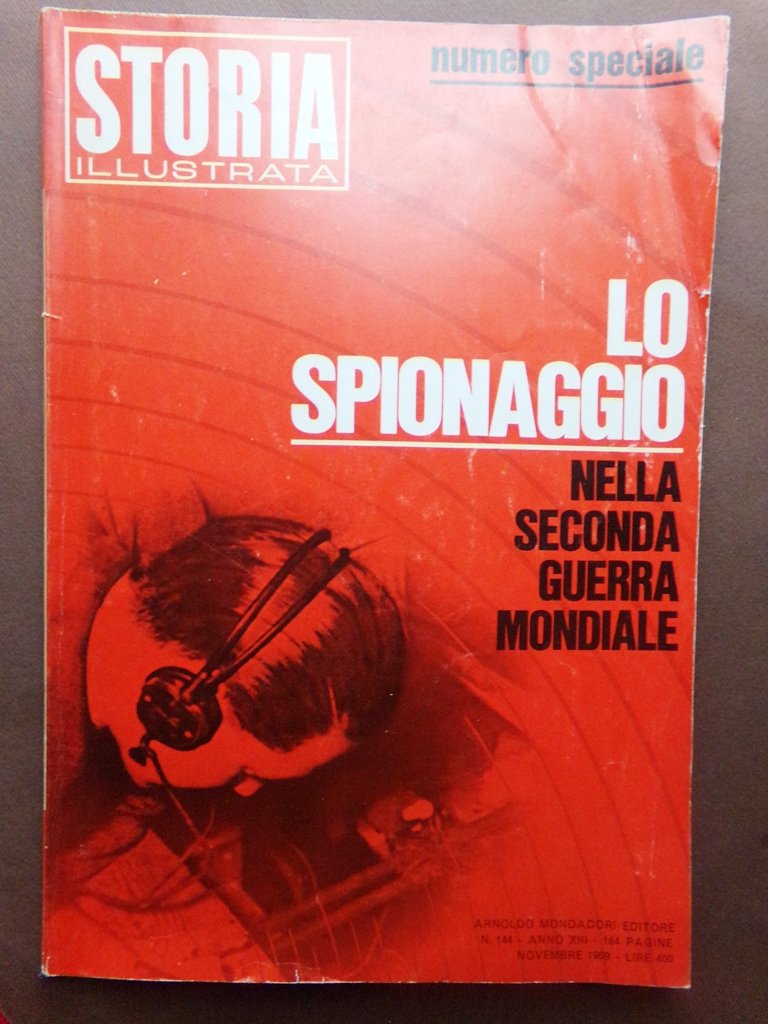 Storia Illustrata di Novembre 1968 Speciale Spionaggio Seconda Guerra Mondiale