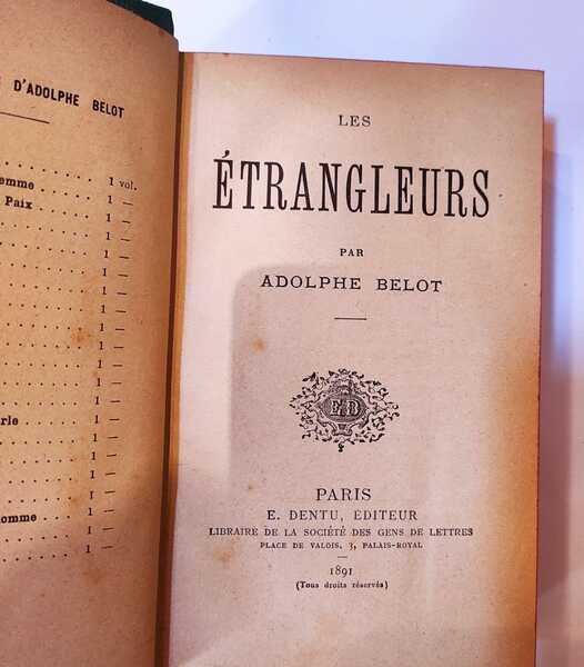 ETRANGLEURS (LES) - LA GRANDE FLORINE - due volumi rilegati …