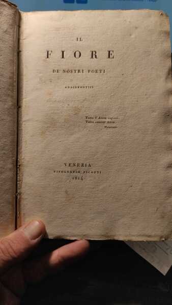 FIORE DE' NOSTRI POETI ANACREONTICI (IL)