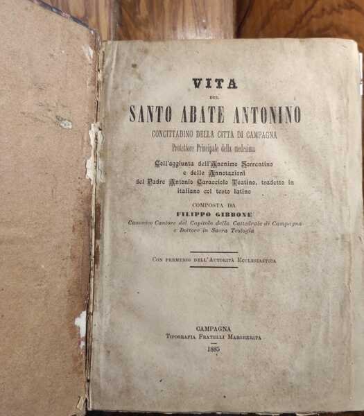 VITA DEL SANTO ABATE ANTONINO CONCITTADINO DELLA CITTA' DI CAMPAGNA …