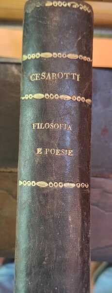 SAGGI SULLA FILOSOFIA DELLE LINGUE E DEL GUSTO+ POESIE ORIGINALI …