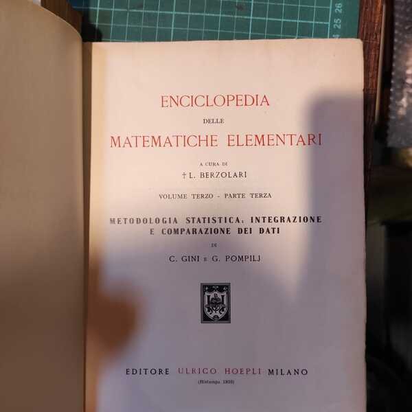 ENCICLOPEDIA DELLE MATEMATICHE ELEMENTARI E COMPLEMENTI CON ESTENSIONE ALLE PRINCIPALI …