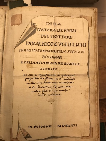 DELLA NATURA DE' FIUMI, trattato fisico- matematico . in cui …