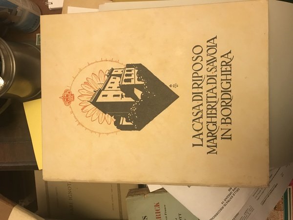 Nell'inaugurazione della casa di riposo Margherita di Savoia in Bordighera. …