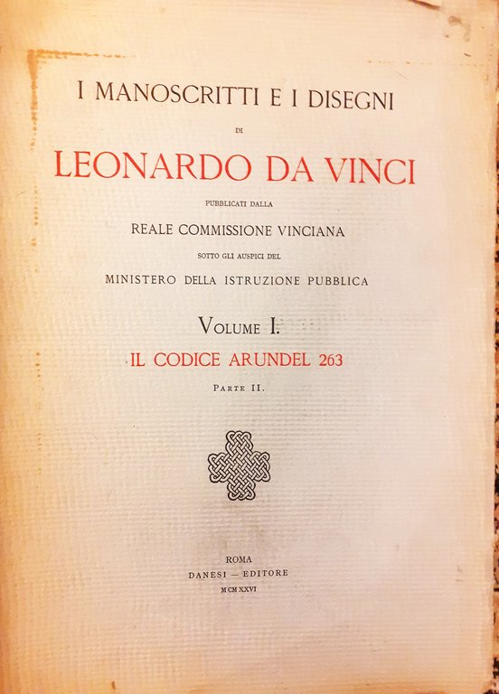 I manoscritti e i disegni di Leonardo da Vinci. Pubblicati …