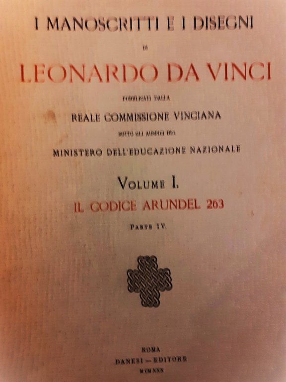 I manoscritti e i disegni di Leonardo da Vinci. Pubblicati …