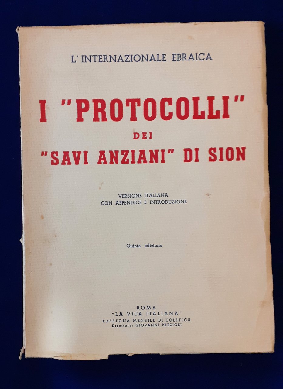 I "PROTOCOLLI" dei "SAVI ANZIANI" di Sion. Quinta edizione. | Immagine principale