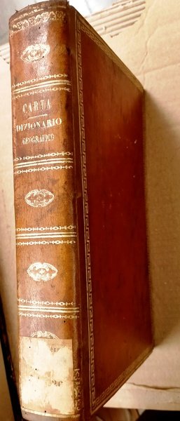 Dizionario geografico universale. Tratto dalle opere più accreditate e recenti …
