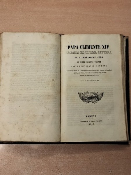 Lettera di G. Crétineau Joly al Padre Agostino Theiner. Seconda …