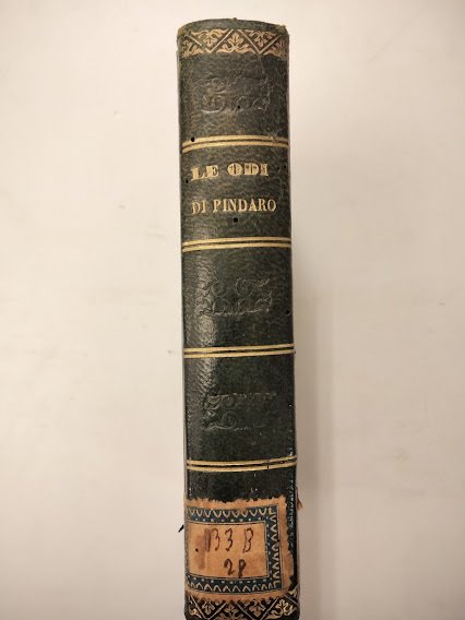 Odi di Pindaro. Traduzione di Giuseppe Borgh, riveduta e corretta …