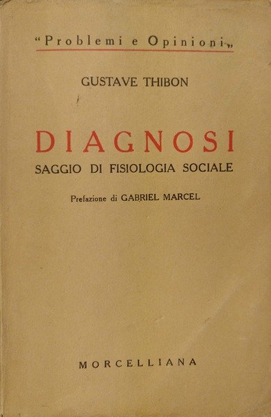 Diagnosi. Saggio di fisiologia sociale.