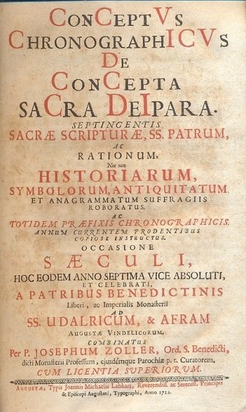 Conceptus chronographicus de concepta Sacra Deipara. Septingentis Sacrae Scripturae, SS …