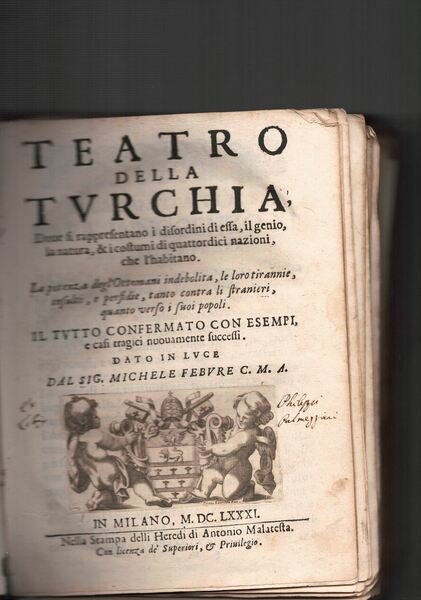 Teatro della Turchia, dove si rappresentano i disordini di essa, …