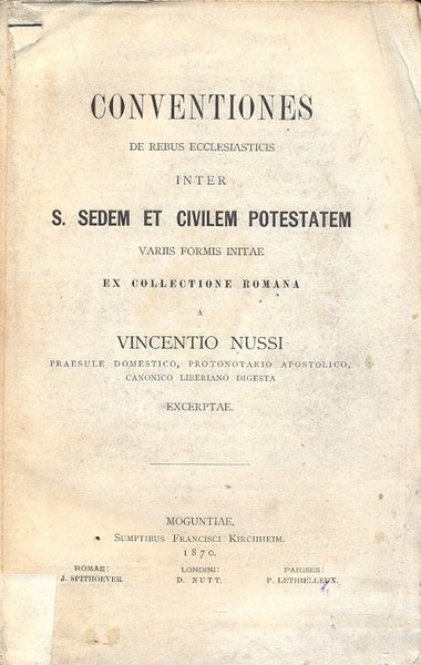 Conventiones de rebus ecclesiasticis inter S.Sedem et Civilem Potestatem variis …