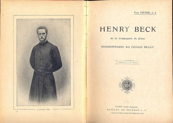 Henry Beck de la Compagnie de Jesus Missionnaire au Congo …