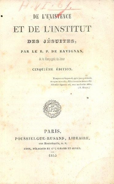 De l'existence et de l' Institut des Jesuites. Cinquieme edition, …