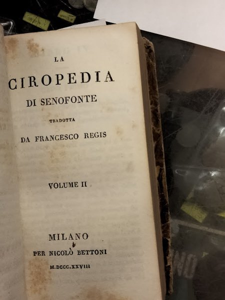 La Ciropedia. Con note italiane di Francesco Regis.