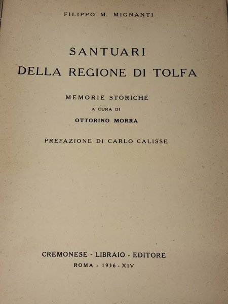 Santuari della regione di Tolfa. Memorie storiche a cura di …