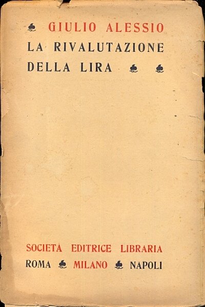 La rivalutazione della lira.