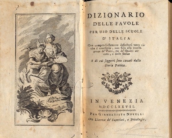 Dizionario delle favole per uso delle scuole d'Italia ove compendiosamente …