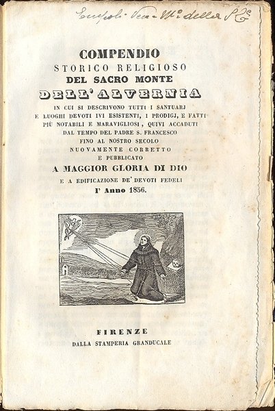 Compendio storico religioso del Sacro Monte dell'Avernia in cui si …
