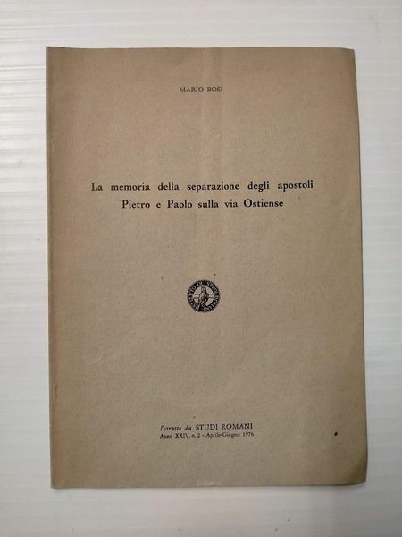 La memoria della separazione degli apostoli Pietro e Paolo sulla …