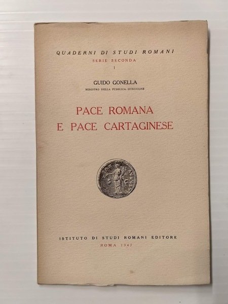Pace romana e pace cartaginese (Quaderni di Studi Romani, serie …