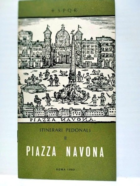 Itinerari pedonali, II. Piazza Navona.
