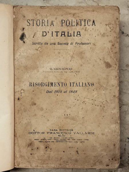 Risorgimento italiano dal 1815 al 1848. Storia politica d'Italia scritta …