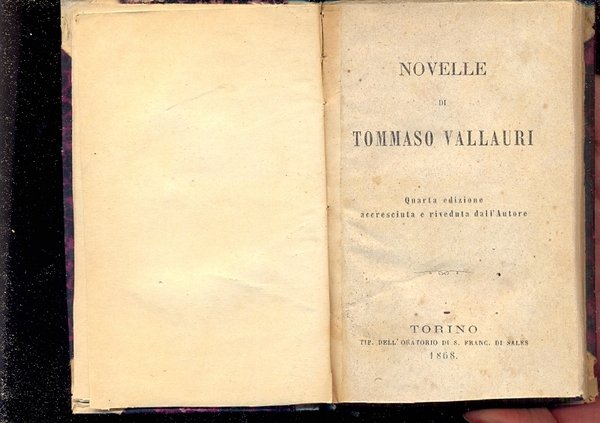 Novelle. Quarta edizione accresciuta e riveduta dall'Autore.