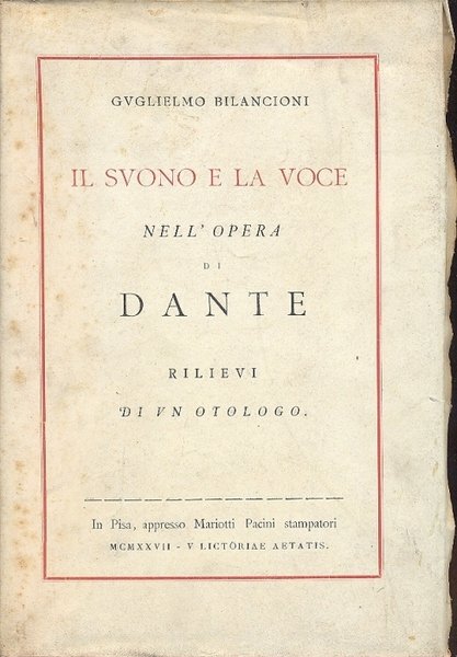 Il suono e la voce nell'opra di Dante. Rilievi di …