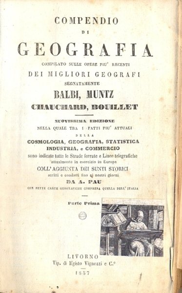 Compendio di geografia. Compilato sulle opere più recenti dei migliori …